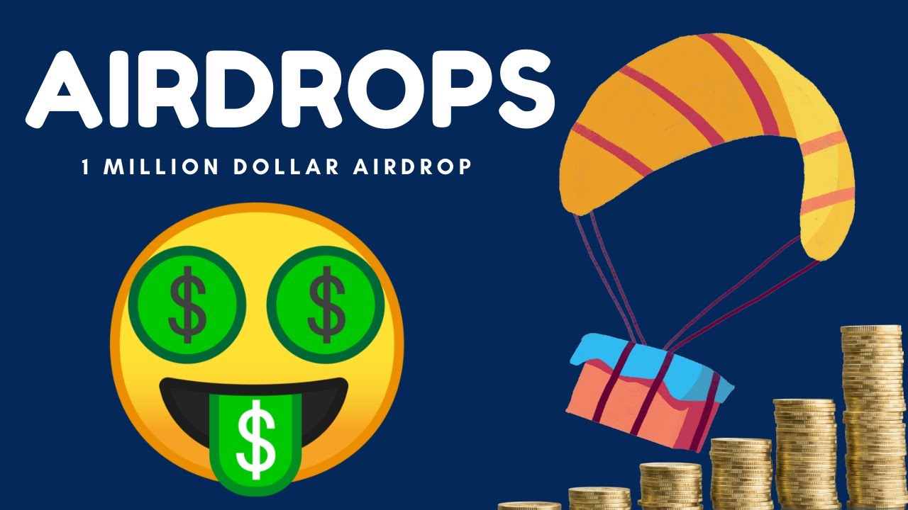 Airdrops Could Make You Rich in Crypto 2021 - $1 Million Airdrop!??