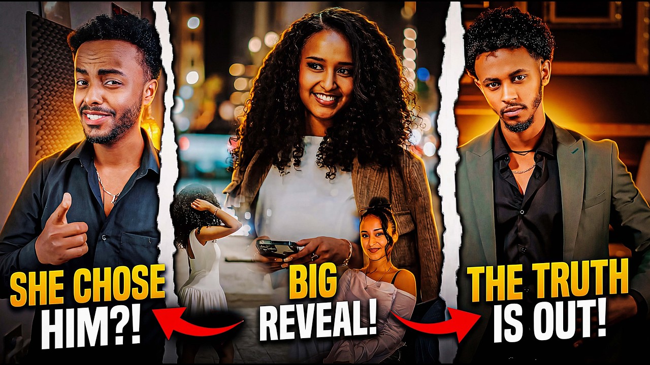 🔴ማንን ትመርጣለች ? ከ ዱለት ወደ ፍቅር ሊቀየር የነበረው እንጥልጥል .... | Paypal #etsubdinklijoch #canada  #Ethiopia