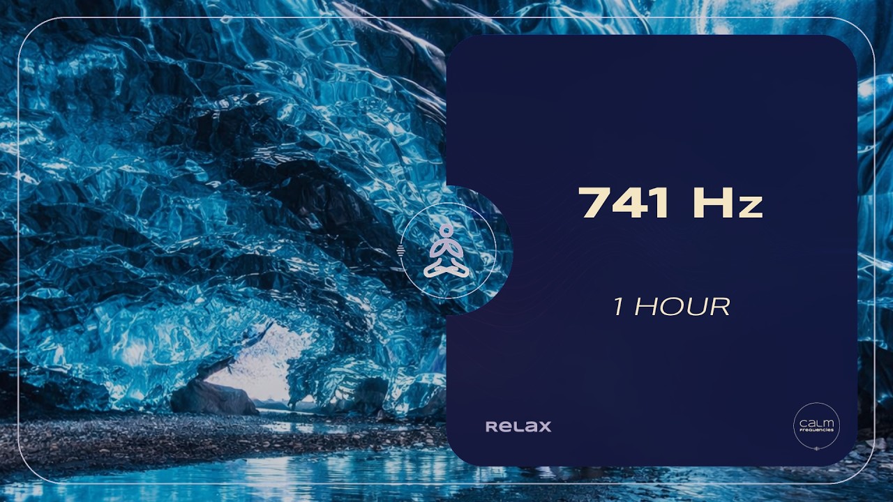 Relax | 741 Hz Detox Frequency | Mental Clarity & Anxiety Relief