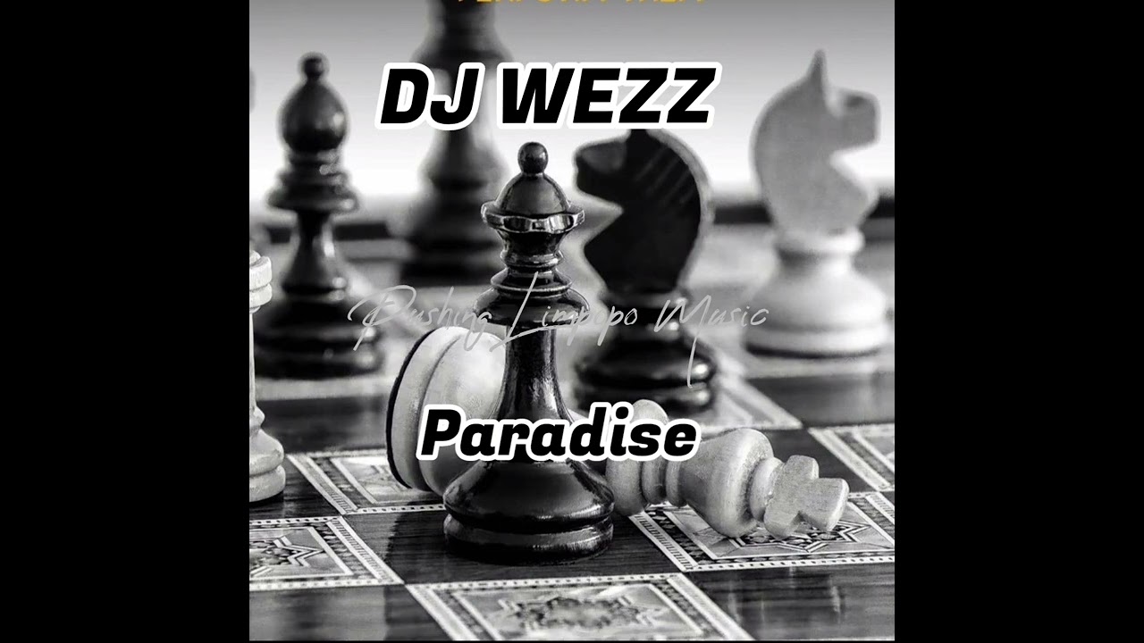 DJ Wezz - Paradise (Official Audio)