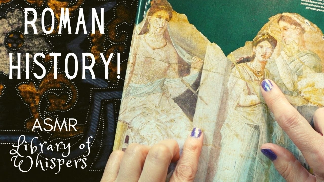 ASMR | Romans at Home - Pompeii & Herculaneum, Whispered Ancient History Reading