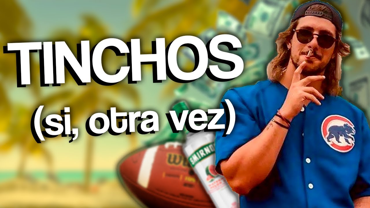 El REGRESO de los TINCHOS