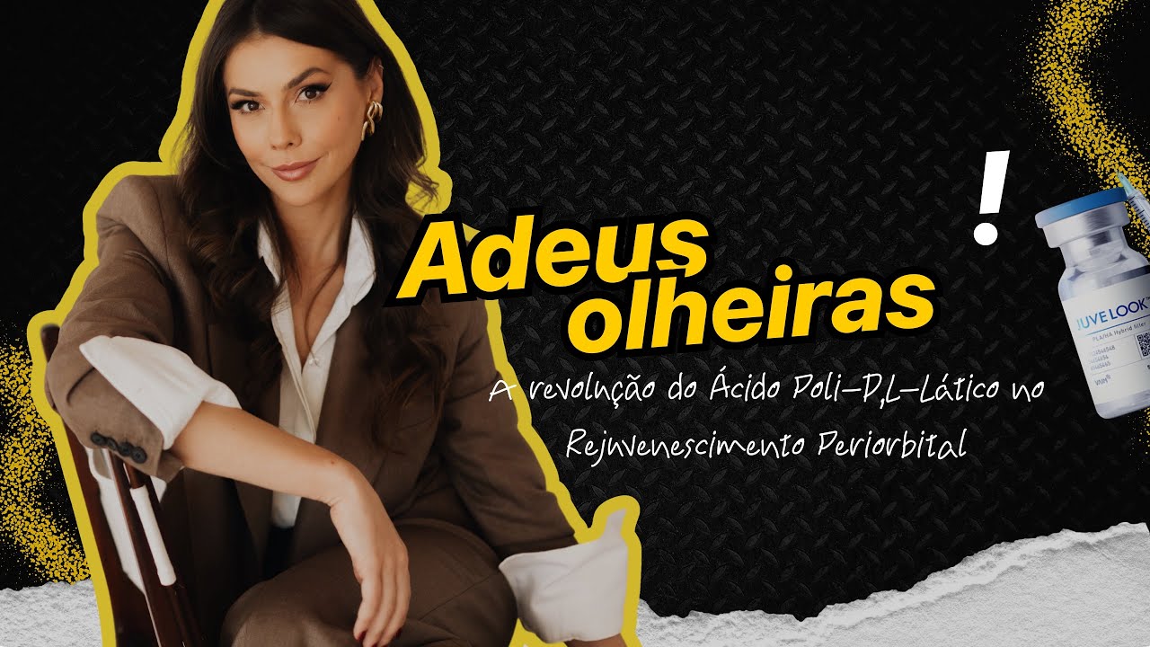 PDLLA - A revolução no tratamento das olheiras!!