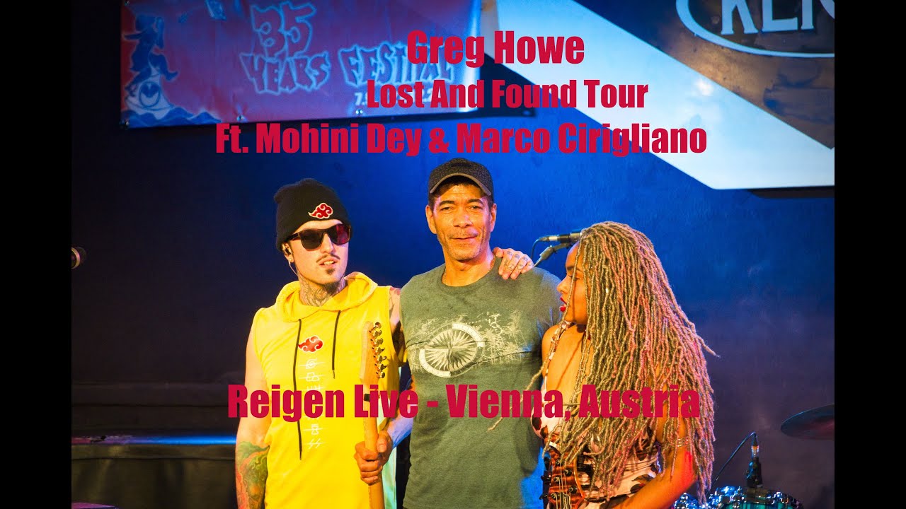 Greg Howe | Ft. Mohini Dey & Marco Cirigliano @ Reigen Live, Vienna | 25/10/24