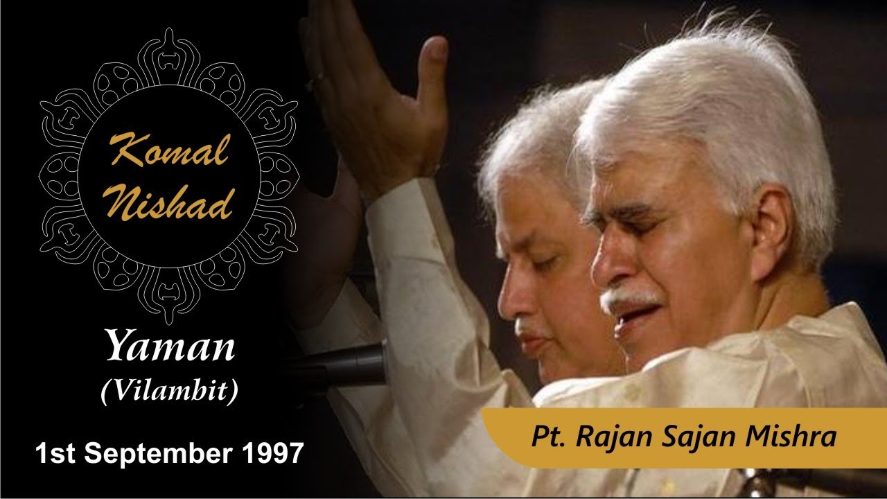 Raag Yaman | Pt Rajan Sajan Mishra | Hindustani Classical Vocal | Part 1/5
