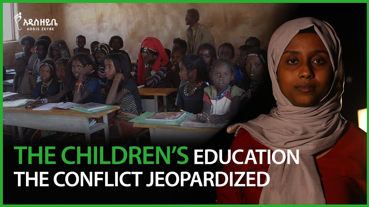 The Children's Education the conflict Jeopardized | By Kulsuma Nur #ethiopia #education #afar