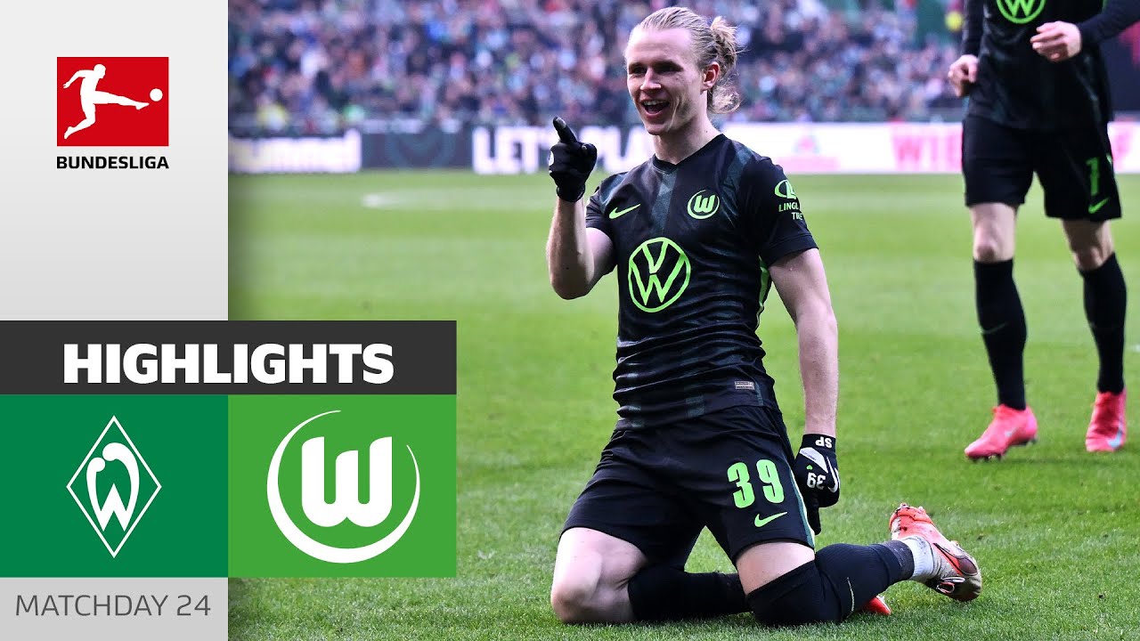 Wimmer-Brace In Away-Win! | SV Werder Bremen - VfL Wolfsburg 1-2 | HL | MD 24 &ndash; Bundesliga 2024/25