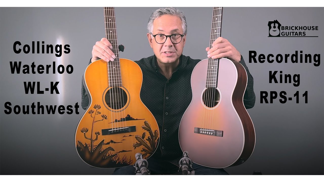Collings Waterloo WL-K  versus Recording King RPS-11