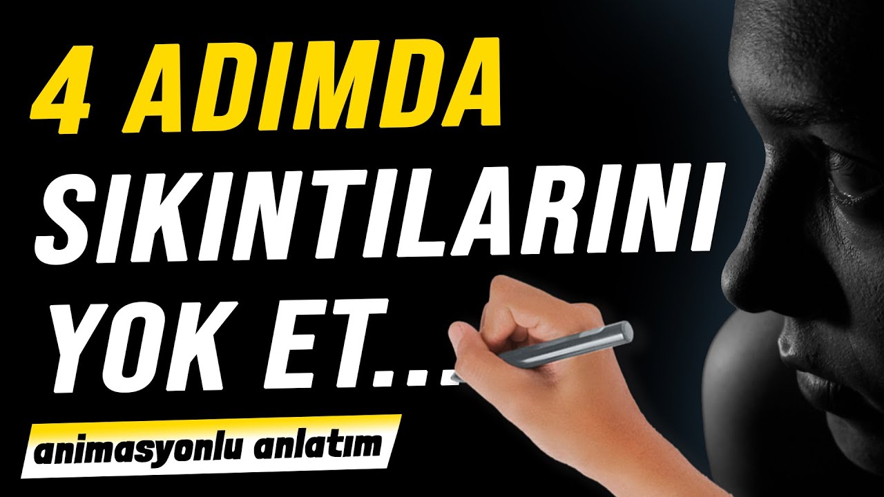 SIKINTIN ÇOK, Çünkü Bu 4 Şeyi Yapmıyorsun | Üzüntüyü Bırak, Yaşamaya Bak - Dale Carnegie