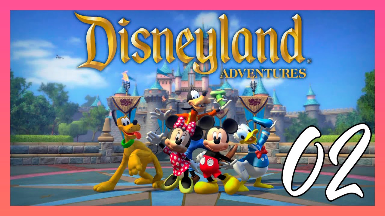 Disneyland Adventures _ "Parte 2" _ Gameplay - Español - No Comentado