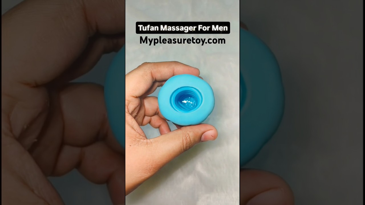 Men Sex Toys in India | Tufan Stroker | Best Sex Toys For Men In India | Mypleasuretoy.com | Review