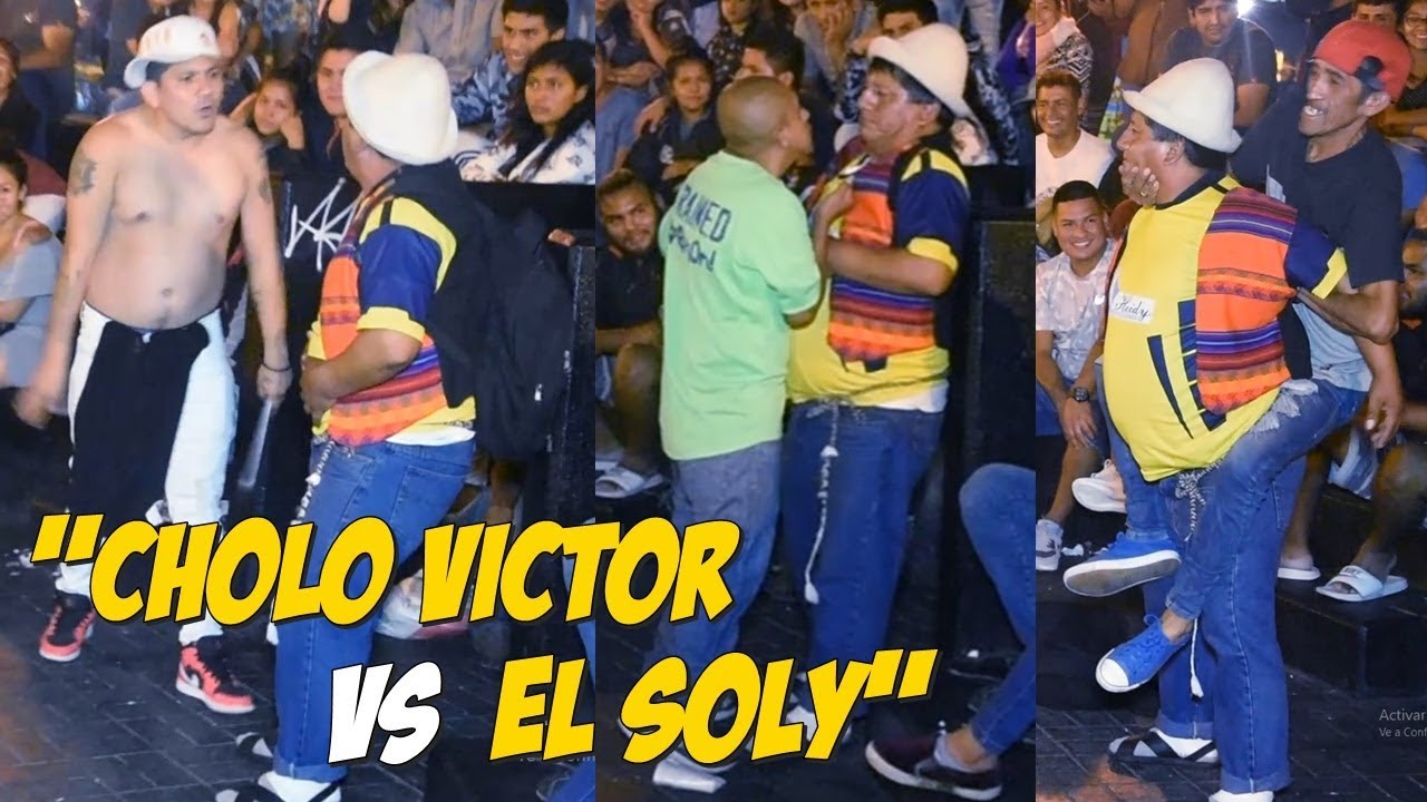 Cholo Víctor vs el Soly // 