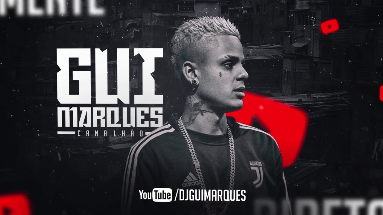 MC SACI - BANDIDO DE 18 - GUI MARQUES CANALHÃO E DJ DG DO RB