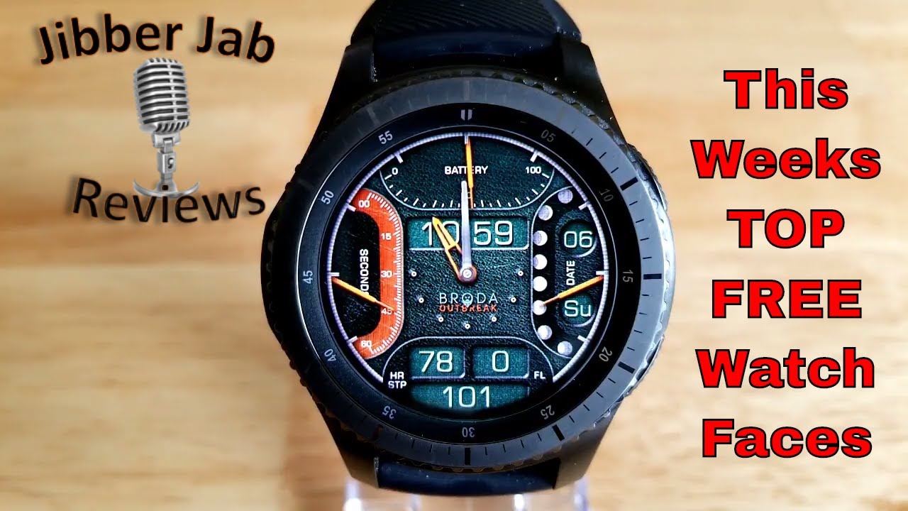TOP FREE Must See & Must Download Samsung Gear S3/Gear Sport Watch Faces! - Jibber Jab Reviews!