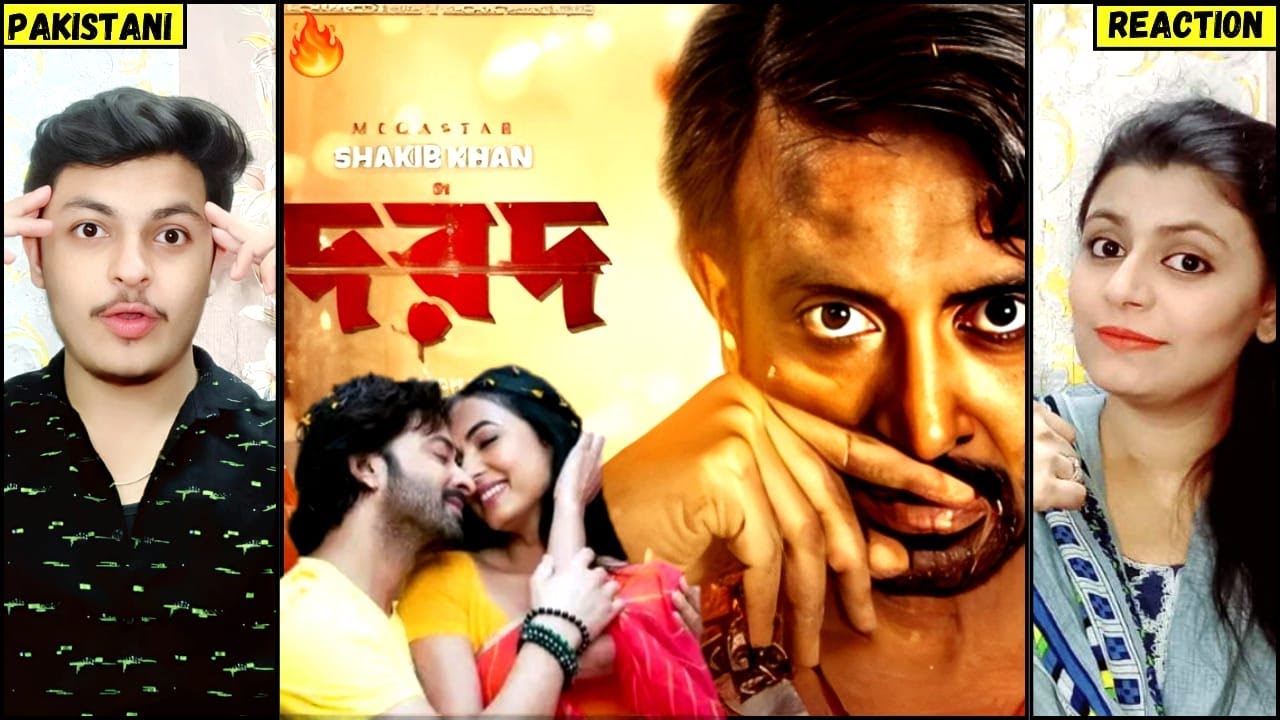Dorod (দরদ) | Date Announcement Teaser | Shakib Khan | Anonno Mamun | Sonal Chauhan | Pak Reaction!!