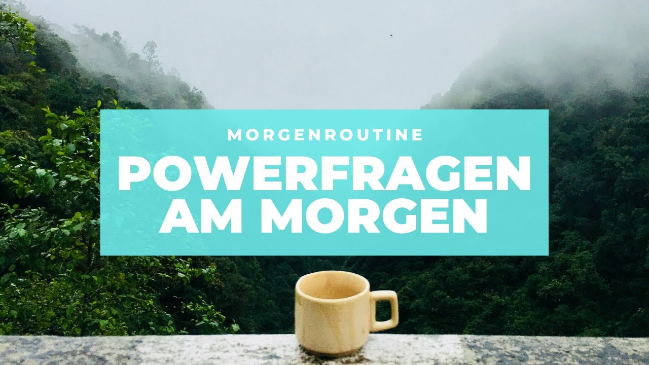 Die perfekte Morgenroutine für den erfolgreichen Start in den Tag: Stelle dir diese wichtigen Fragen