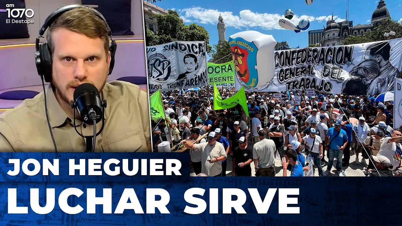 LUCHAR SIRVE | El editorial de Jon Heguier
