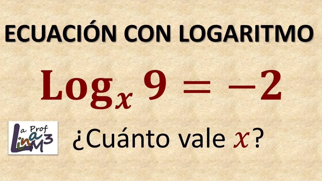 Ecuación logarítmica cuya base es una variable | La Prof Lina M3