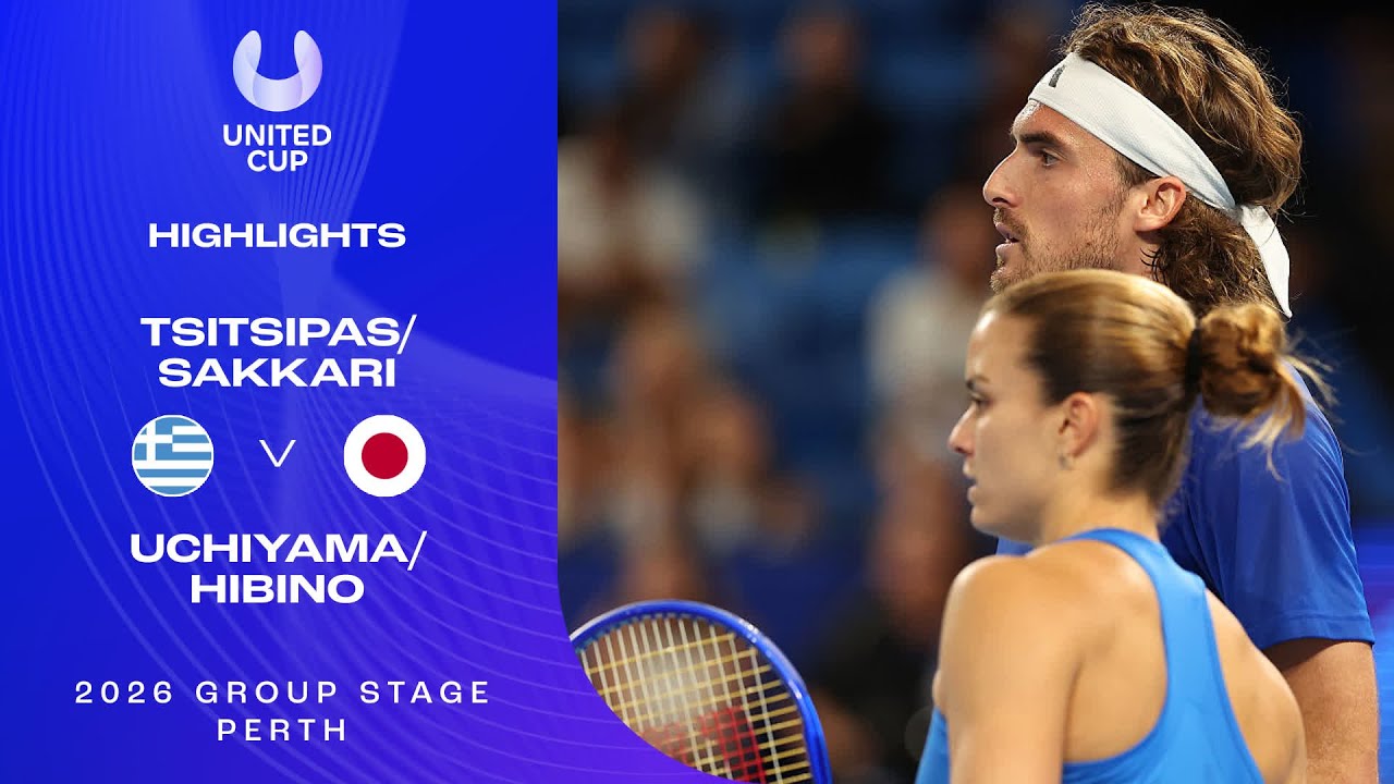 Tsitsipas/Sakkari v Uchiyama/Hibino Highlights | United Cup 2026 Group E