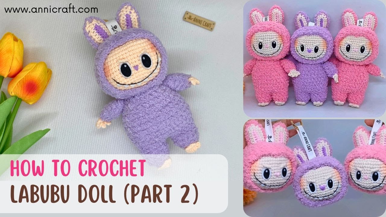 How To Crochet Labubu Doll Amigurumi 17 cm Part 2