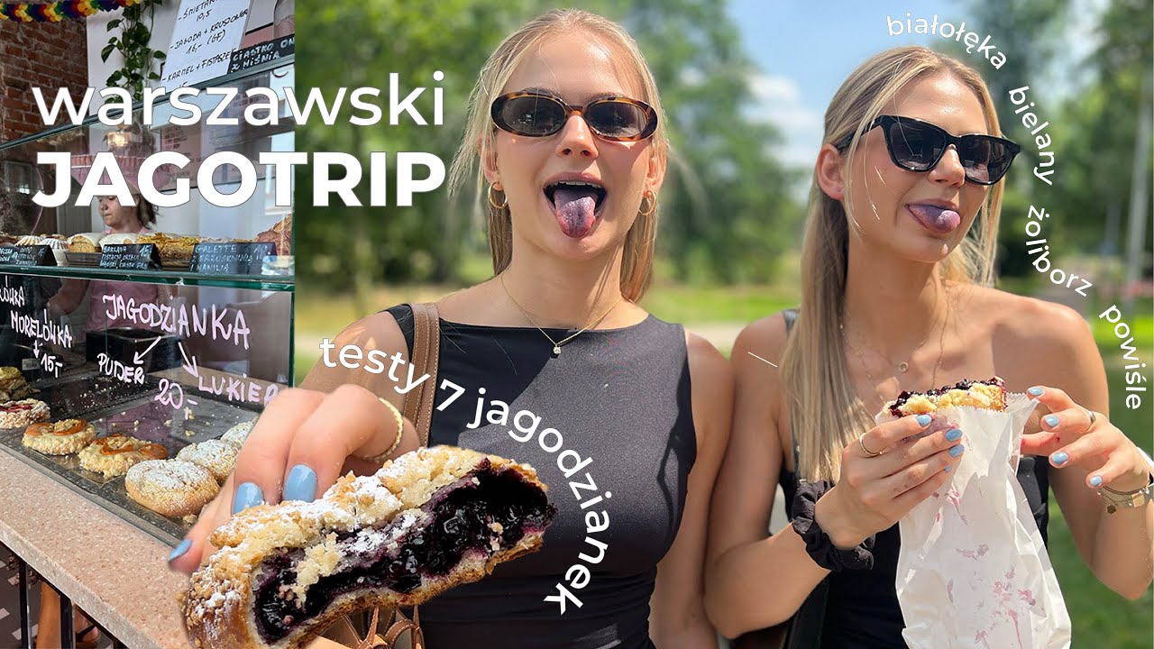 SPRÓBOWAŁYŚMY 7 WARSZAWSKICH JAGODZIANEK! Gdzie zjeść najlepszą?