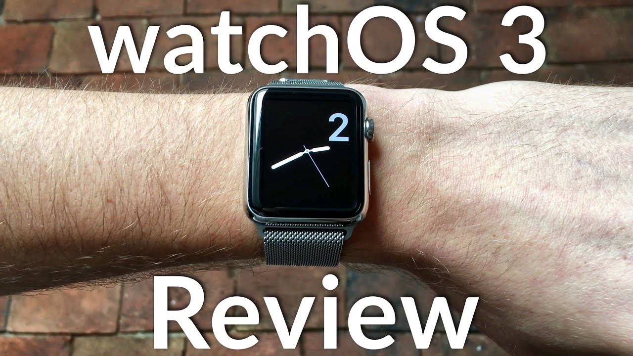 watchOS 3 [Review]