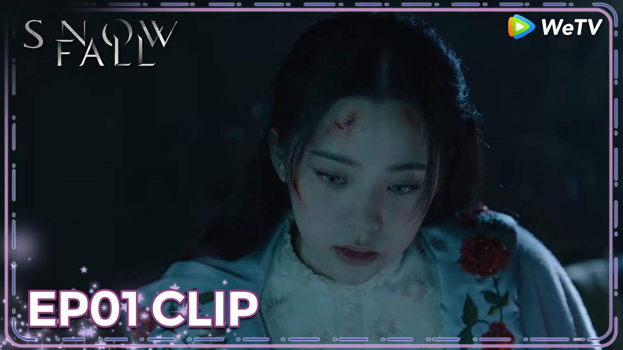 ENG SUB | Clip EP01 | Their first encounter | WeTV | Snow Fall