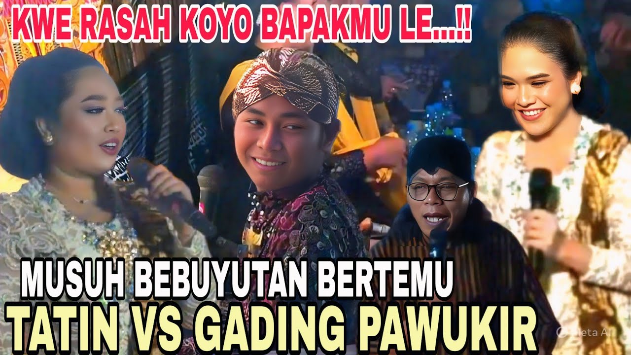 GADING KARO TATIN MUSUH BEBUYUTAN🤣 DI TAMBAH LUCUNE MBAH WALUYO. GAYENG SAMPEK AKHIR