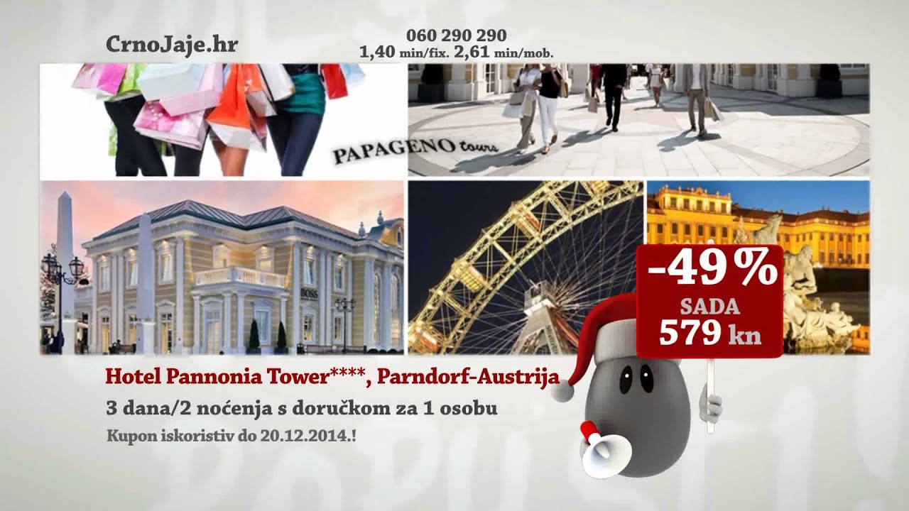 Crno Jaje - Hotel Pannonia Tower Austrija, Parndorf - Hotel Betnava Maribor