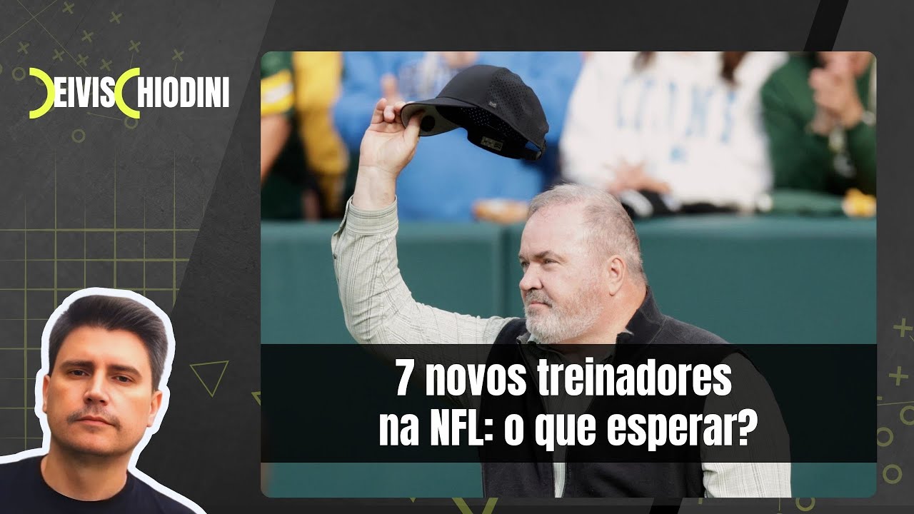 7 novos treinadores na NFL: o que esperar?