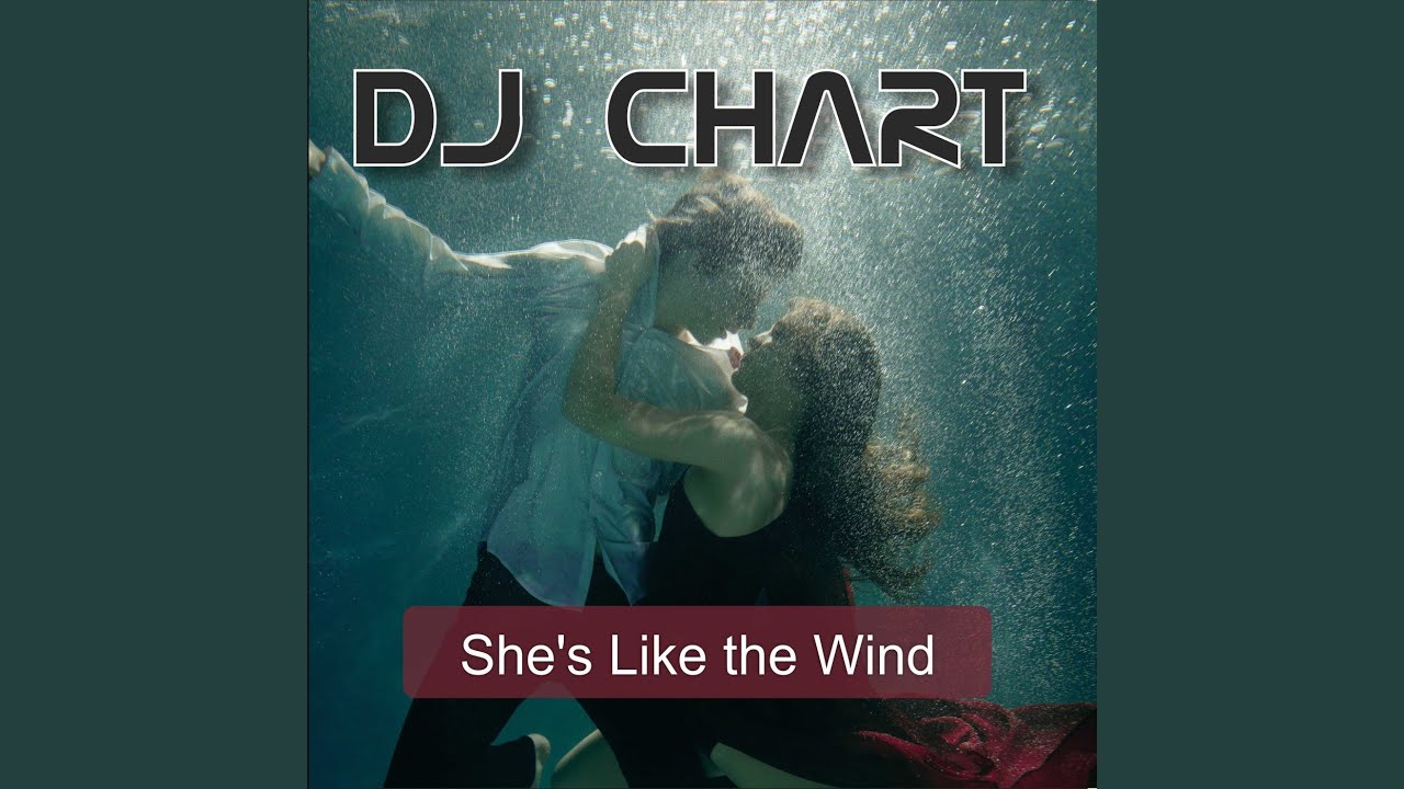 She's Like The Wind