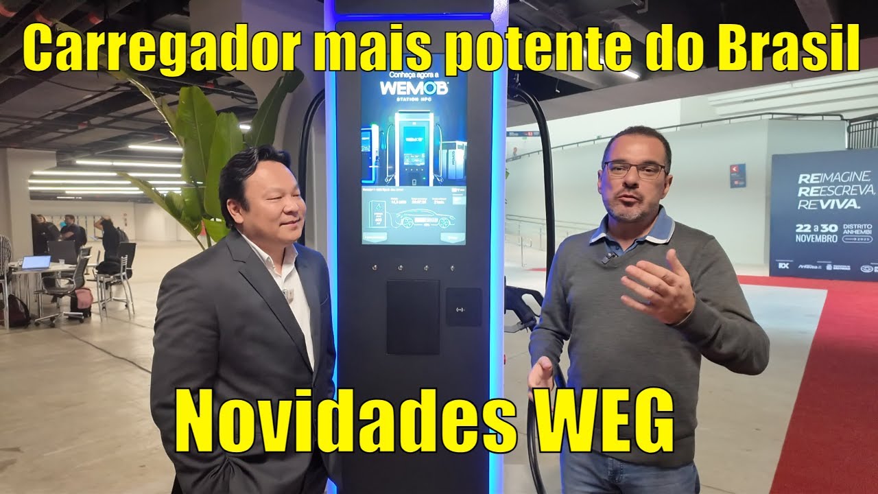 Novidades da WEG no Salão do Automóvel 2025 - O carregador mais rápido do Brasil