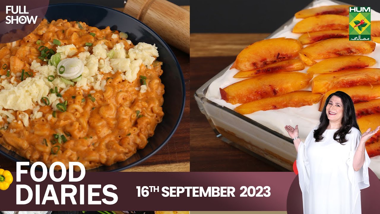 Spicy Chicken Mac N Cheese & Tres Leches Cake | Food Diaries | Zarnak Sidhwa | 16 Sep 23 | MasalaTv