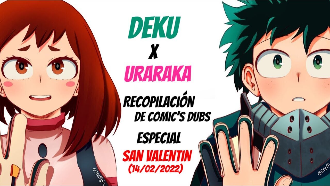 Deku x Uraraka - Recopilación de Cómics-Dubs [Especial: Día de San Valentín 2022]