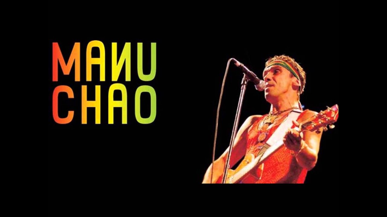 Manu Chao - Bienvenida a Tijuana + Welcome to Tijuana.