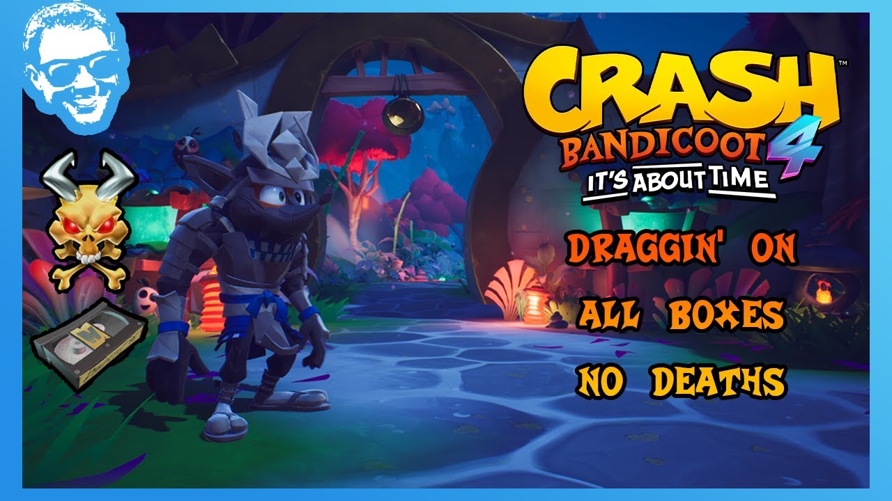 Draggin' On — Полное прохождение — Без смертей — Все драгоценности — Crash Bandicoot 4: Время при...