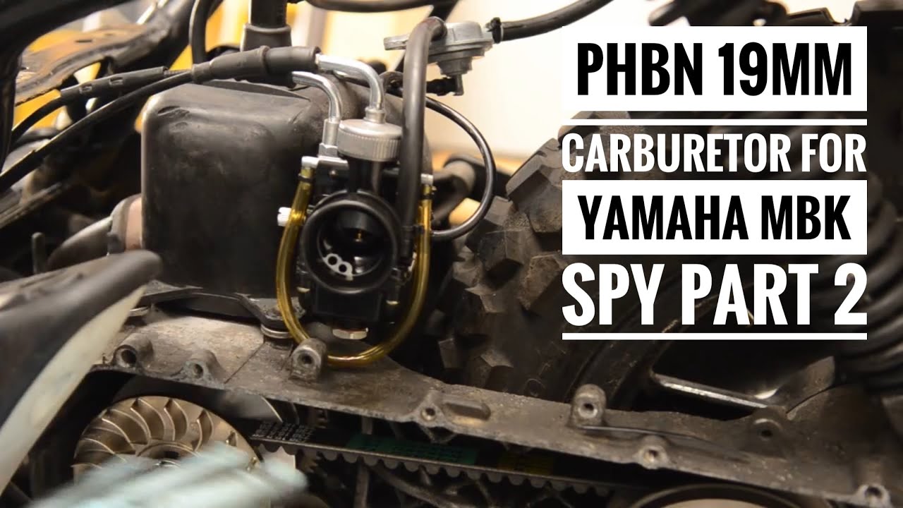 PHBN 19mm Carburetor for Yamaha MBK Spy Part 2