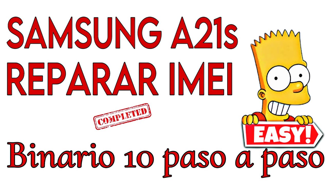 Reparar imei Samsung a21s binario 10 principiante PASO A PASO ✅