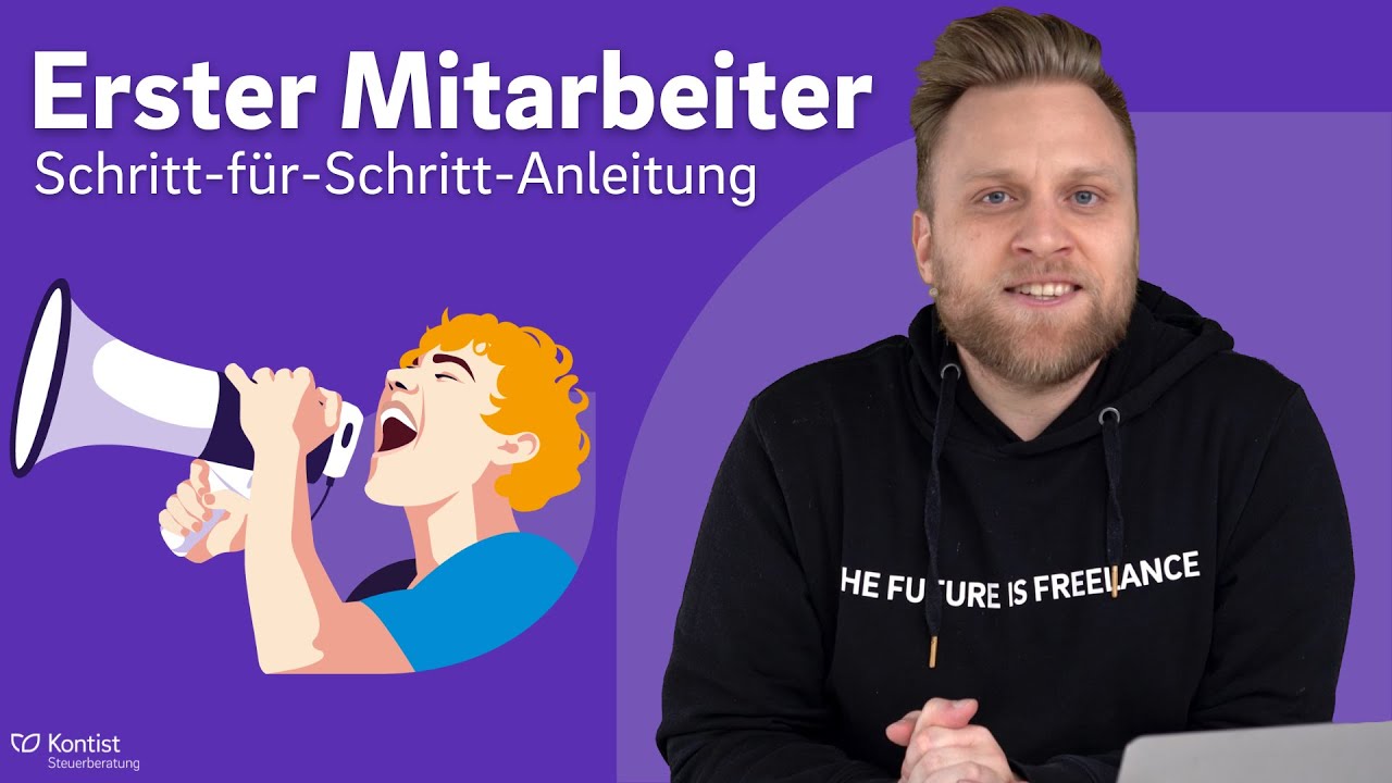 Ersten Mitarbeiter einstellen & Arbeitgeber werden: Schritt-für-Schritt-Anleitung