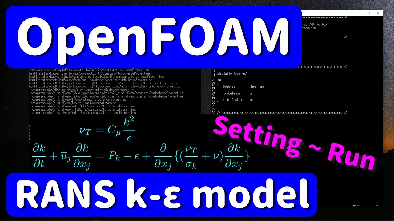 【OpenFOAM tutorial#7】How to run a job with RANS k-ε model【fluid mechanics】