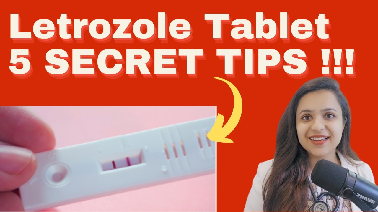 Letrozole tablet to get pregnant: Uses, Side effects, Success rate