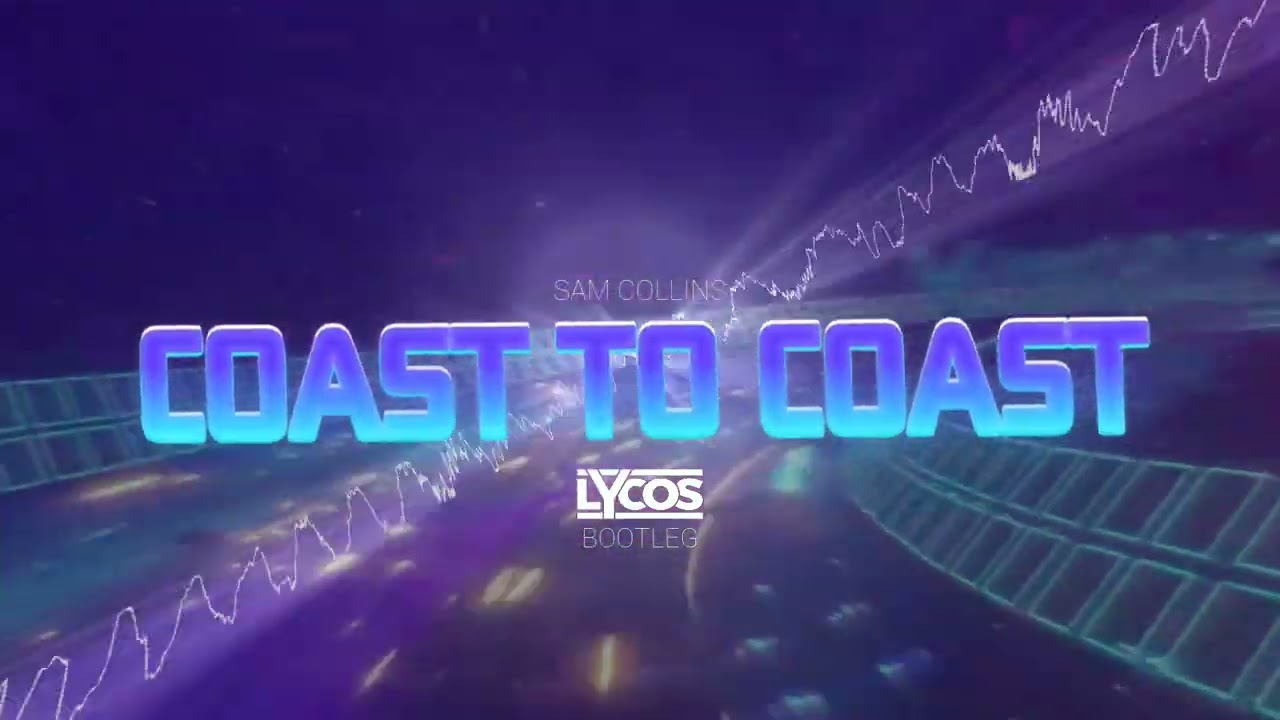 Sam Collins - Coast to Coast (LYCOS BOOTLEG)