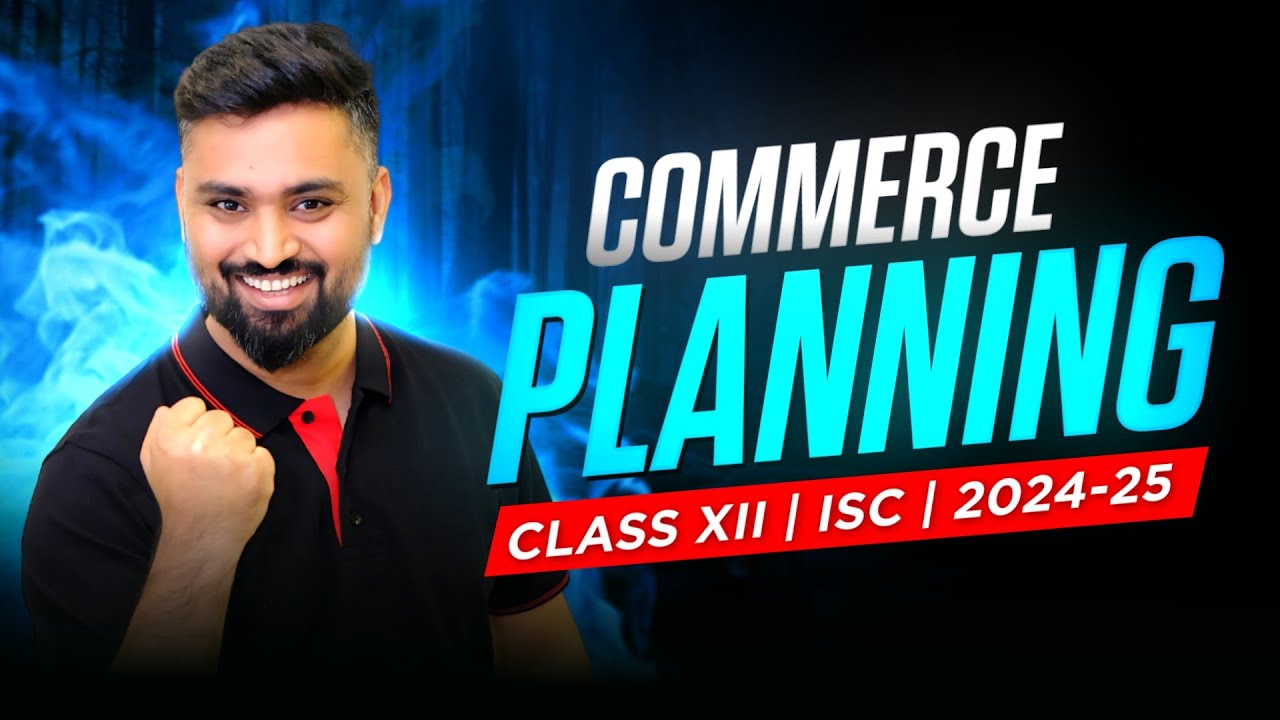 PLANNING | CLASS-12 | ISC | COMMERCE | Shubham Jagdish | 8112601234 | #shubhamsambhallega