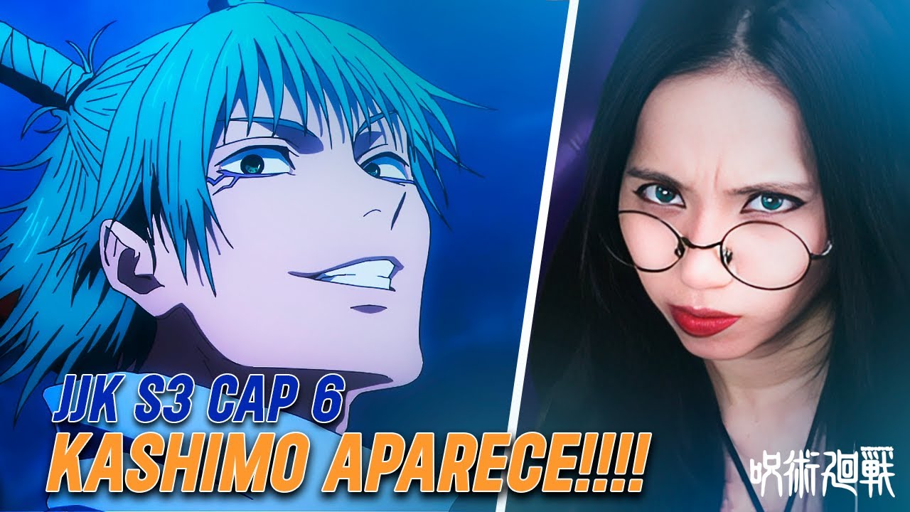 KASHIMO APARECE! | Jujutsu Kaisen S3 cap 6
