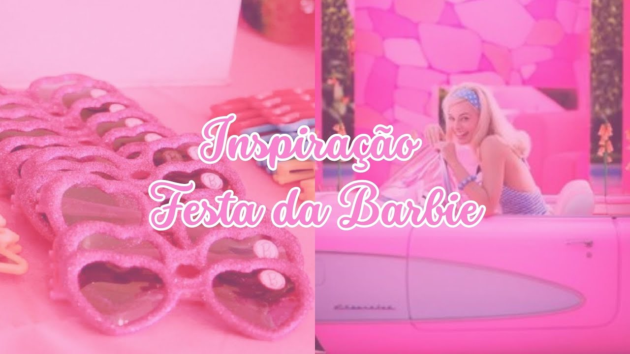 Inspiração tema BARBIE - Decoração e lembrancinha para festas para você se inspirar !
