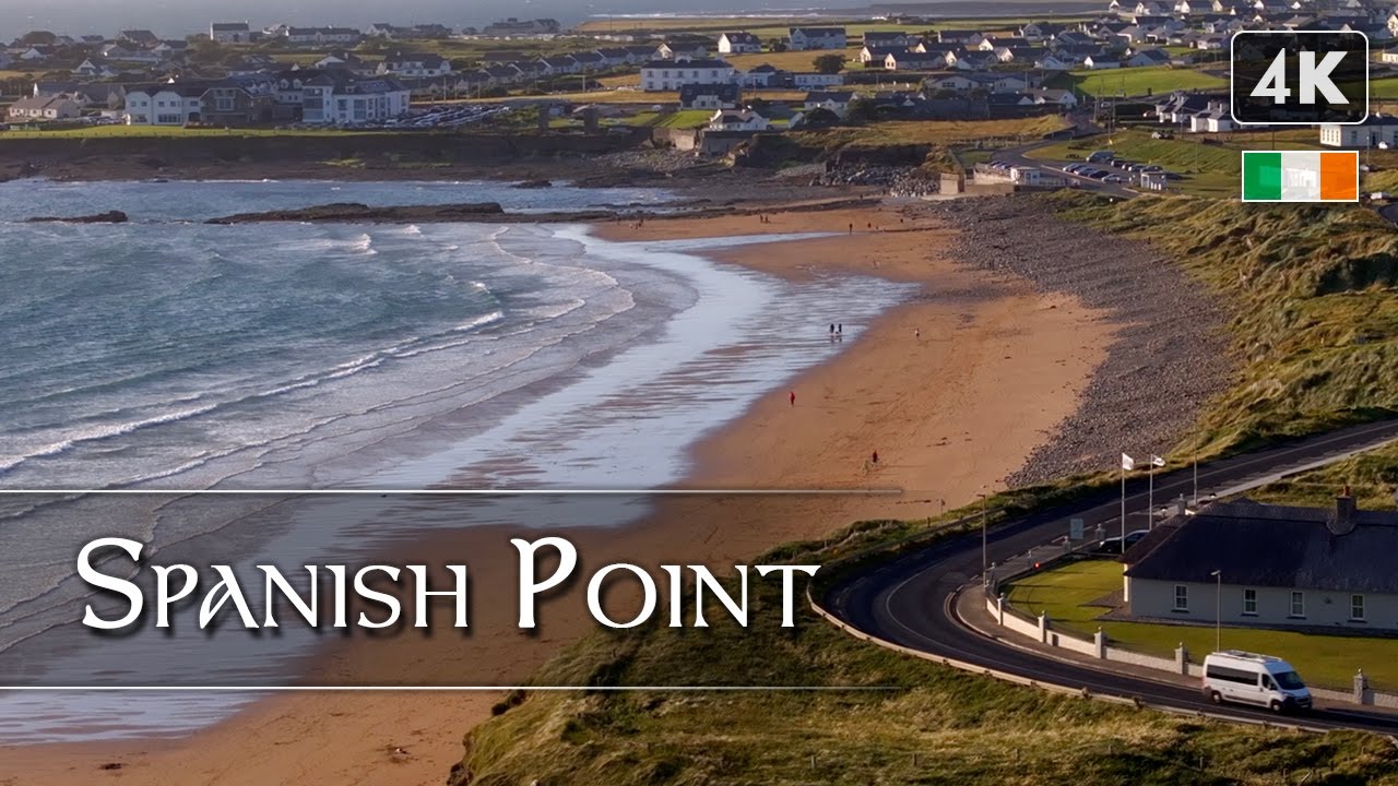 SPANISH POINT, County Clare, Ireland - 4K Drone Footage