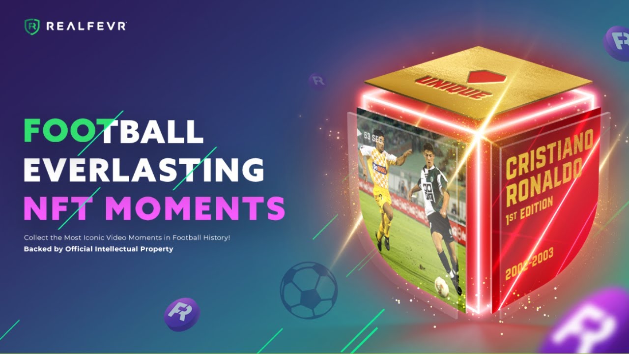 Better than NBA TopShot? Football(Soccer) Video Moments: Realfevr