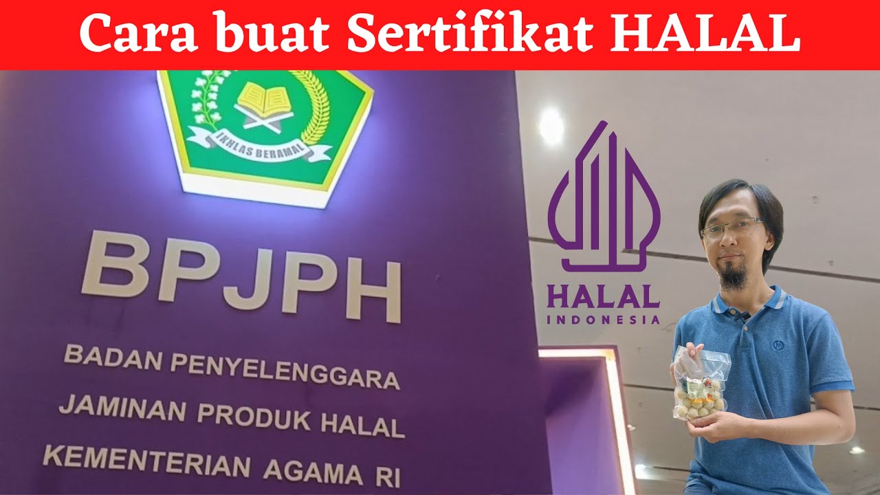 Cara pendaftaran Sertifikat HALAL bersama Pendamping