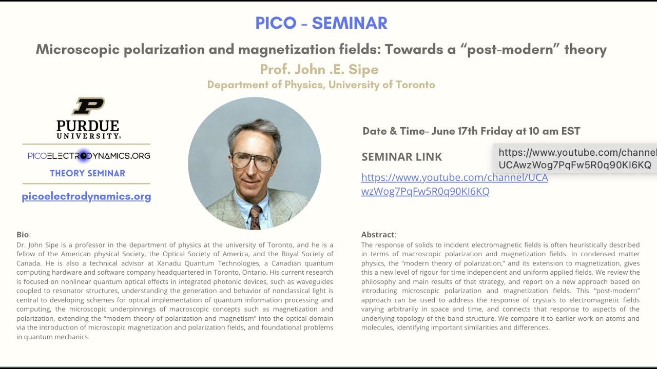Pico-Seminar: Prof. John E. Sipe - University of Toronto