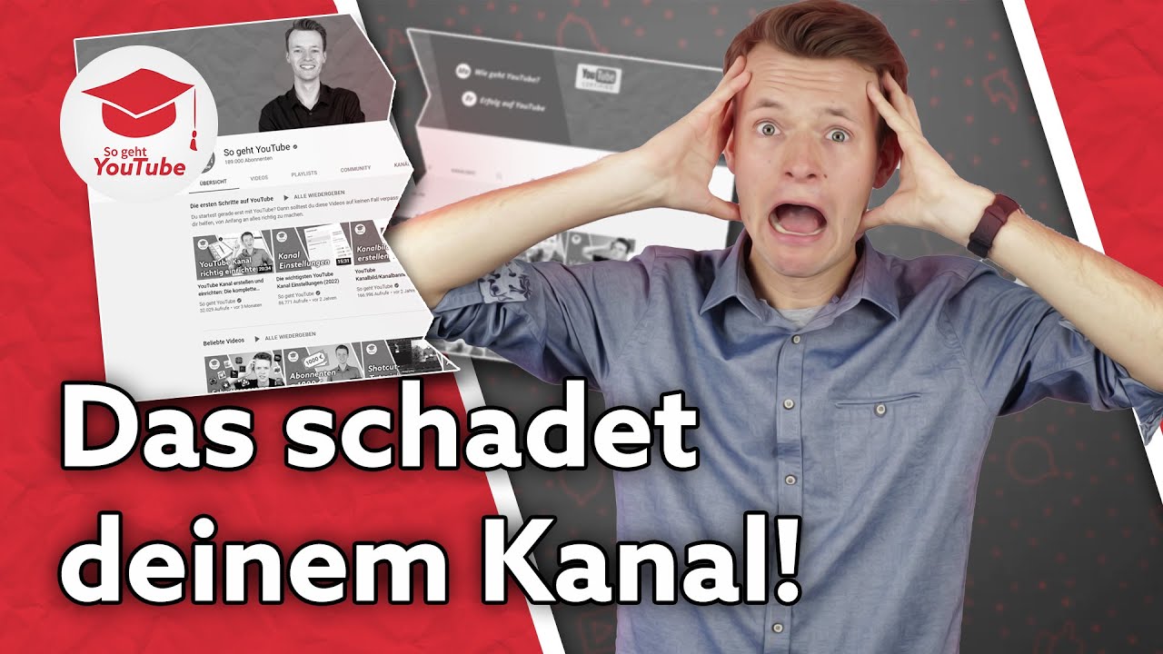 5 No-Gos f&uuml;r kleine YouTube-Kan&auml;le 🛑 So bef&ouml;rderst du deinen Kanal ins Aus!